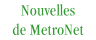 Nouvelles de MetroNet