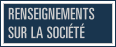 Renseignements sur la société