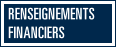Renseignements financiers
