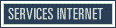 Services Internet