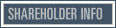 Shareholder Info