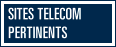 Sites Telecom pertinents
