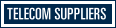 Telecom Suppliers